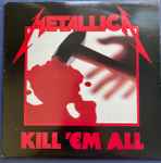 Cover of Kill 'Em All, 1984, Vinyl