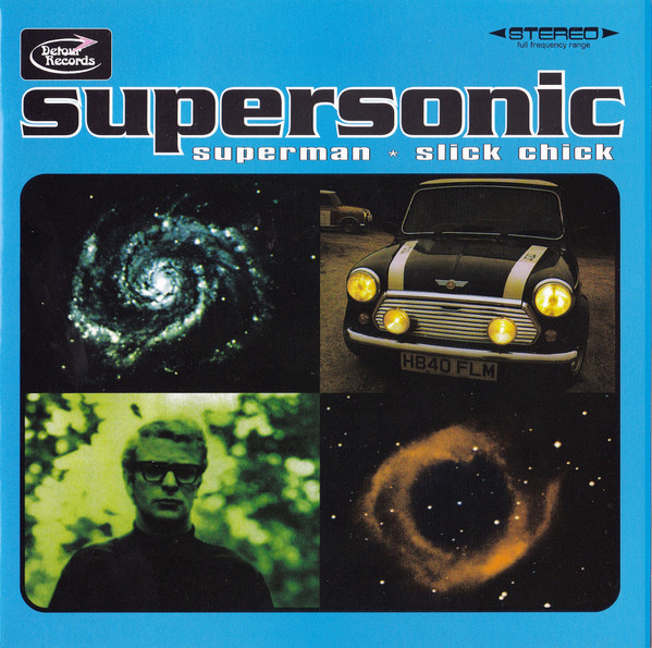 last ned album Supersonic - Superman Slick Chick