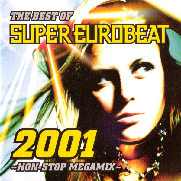 The Best Of Super Eurobeat 2001 ~Non-Stop Megamix~ (2001, CD 