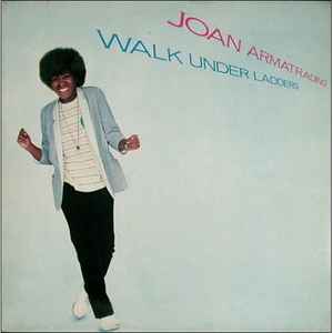 Joan Armatrading - Walk Under Ladders album cover