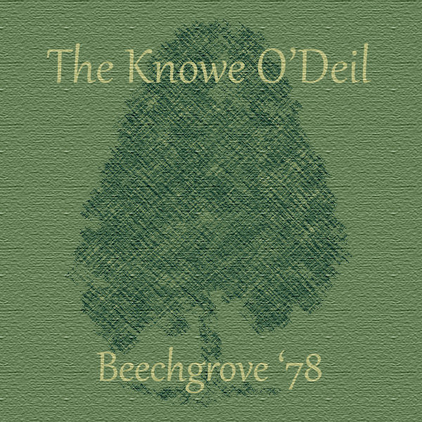 The Knowe O'Deil Band - Beechgrove '78 on Discogs
