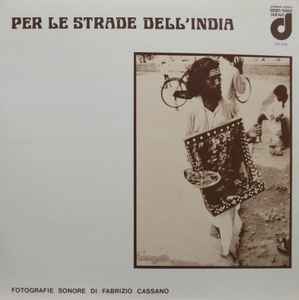 Fabrizio Cassano - Per Le Strade Dell'India album cover