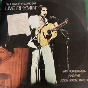 Simon With Urubamba The Jessy Dixon Singers – Live Rhymin' Paul Simon In (1974, Vinyl) - Discogs