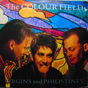The Colourfield - Virgins And Philistines album cover