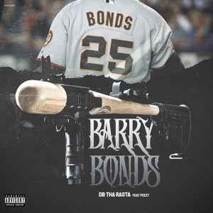 DB Tha Rasta - Barry Bonds album cover