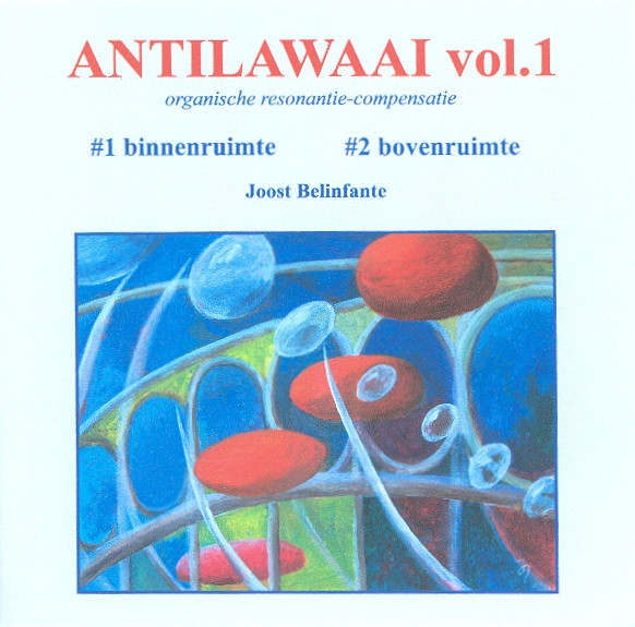 Album herunterladen Joost Belinfante - Antilawaai Vol 1
