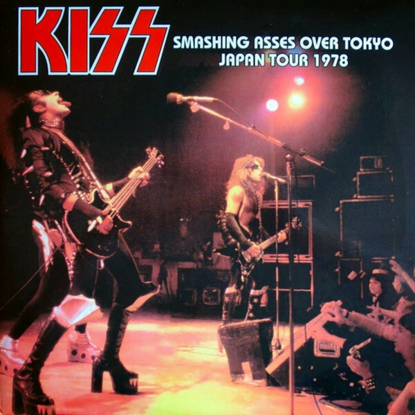 Kiss – Smashing Asses Over Tokyo - Japan Tour 1978 (2012, Gatefold 