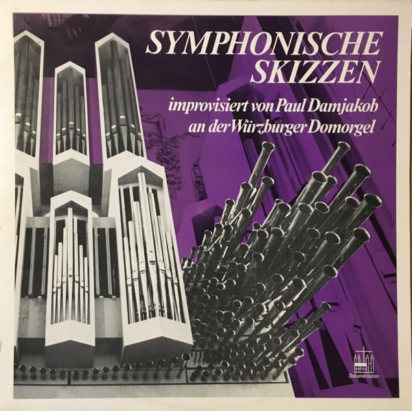 ladda ner album Download Paul Damjakob - Improvisiert An Der Würzburger Domorgel Symphonische Skizzen album