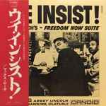 Cover of We Insist! Max Roach's Freedom Now Suite = ウイ・インシスト!, 1970, Vinyl