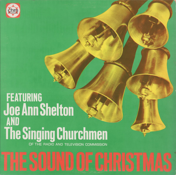 ladda ner album Joe Ann Shelton, The Singing Churchmen - The Sound Of Christmas