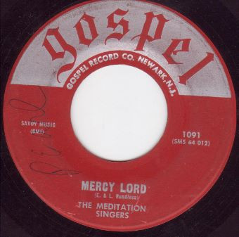 descargar álbum The Meditation Singers - Look What The Lord Has Done Mercy Lord