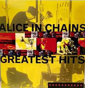  Alice in Chains - Greatest Hits: CDs & Vinyl