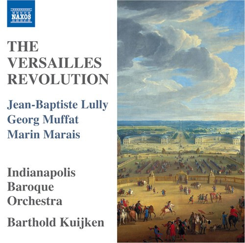 last ned album JeanBaptiste Lully, Georg Muffat, Marin Marais - The Versailles Revolution