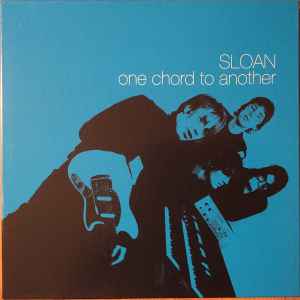 Sloan (2) - One Chord To Another
