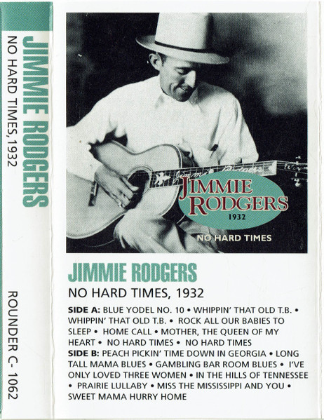 No Hard Times Lyrics - Jimmie Rodgers - Only on JioSaavn