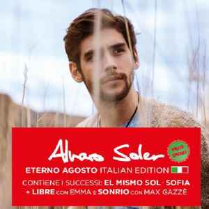 Eterno Agosto Italian Edition - Alvaro Soler