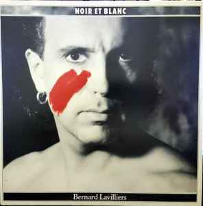 Bernard Lavilliers Noir Et Blanc 1986 Vinyl Discogs