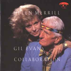 Collaboration - Helen Merrill - Gil Evans