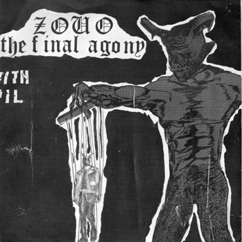 Zouo – The Final Agony (2011, Vinyl) - Discogs