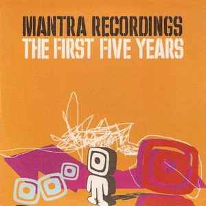 Various - Mantra Recordings - The First Five Years