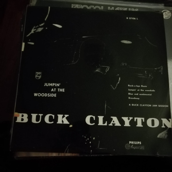 Buck Clayton – Jumpin' At The Woodside (Vinyl) - Discogs