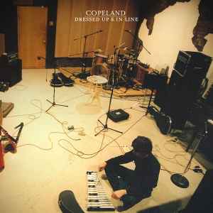 Copeland - Dressed Up & In Line album cover