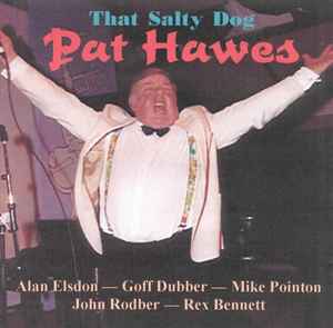 Pat Hawes - That Salty Dog album cover
