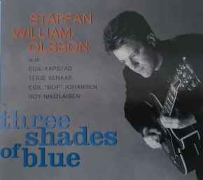 Staffan William-Olsson - Three Shades Of Blue album cover