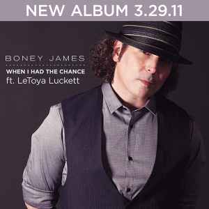 Boney James - When I Had The Chance album cover