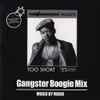 Muro - The Hundreds Presents - Gangster Boogie Mix