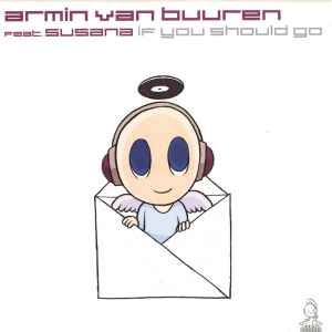 Armin van Buuren - If You Should Go