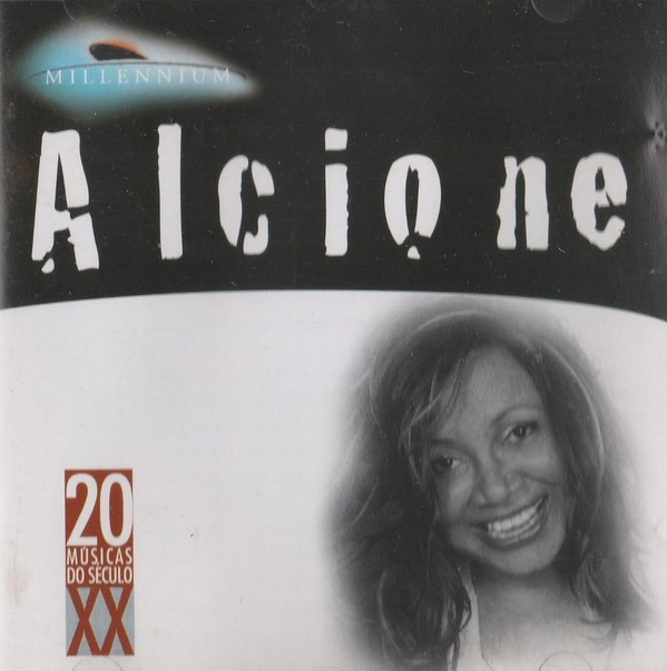 télécharger l'album Alcione - Millennium 20 Músicas Do Século XX