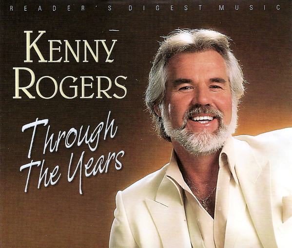 Kenny Rogers – Through The Years (2004, CD) - Discogs