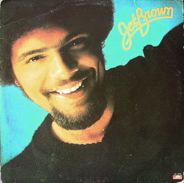 Jet Brown – Jet Brown (1979, Vinyl) - Discogs
