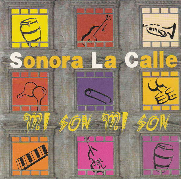 last ned album Sonora La Calle - Mi Son Mi Son