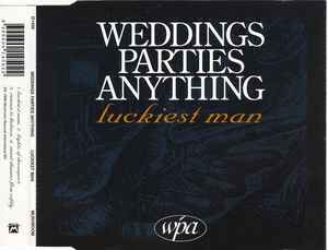 Weddings, Parties, Anything - Luckiest Man album cover