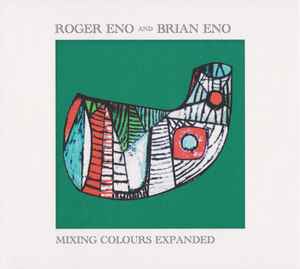 Roger Eno - Mixing Colours Expanded
