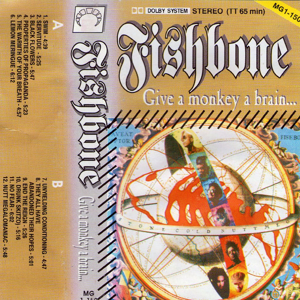 Fishbone – Give A Monkey A Brain… (1993, Cassette) - Discogs
