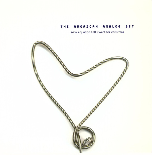 The American Analog Set – New Equation / All I Want For Christmas