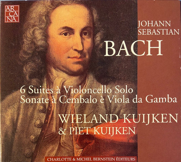 télécharger l'album Johann Sebastian Bach, Wieland Kuijken, Piet Kuijken - 6 Suites à Violoncello Solo Sonate à Cembalo è Viola Da Gamba