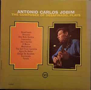Antonio Carlos Jobim - The Composer Of Desafinado, Plays album cover