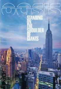 Oasis (2) - Standing On The Shoulder Of Giants album cover