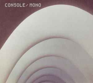 Console - Mono album cover