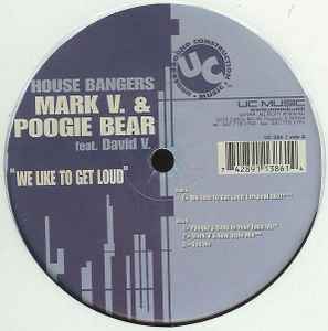 House Bangers - We Like To Get Loud album cover