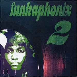 Funkaphonix, Vol. 2: Raw & Uncut Funk 1968-1975 - Various