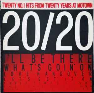 Various - 20/20 Twenty No.1 Hits From Twenty Years At Motown album cover