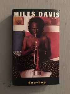 Miles Davis – Doo-Bop (1992, Cassette) - Discogs