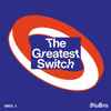 Various - The Greatest Switch Vinyl 1