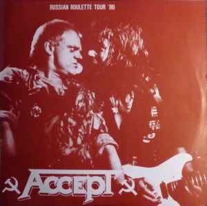 ACCEPT Russian Roulette German Heavy/Speed Metal 12 LP Vinyl Album Cover  Gallery & Information #vinylrecords