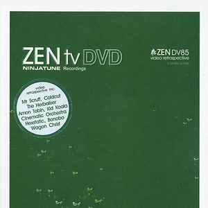 Zen: A Ninja Tune Retrospective music | Discogs